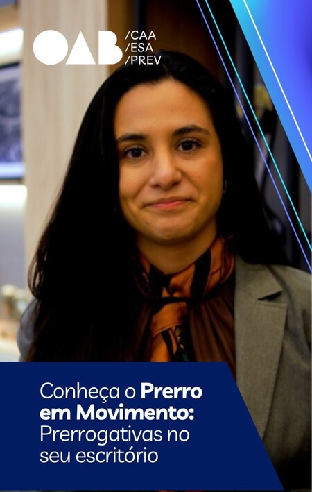 PRERRO EM MOVIMENTO: OAB PARANÁ APROXIMA A DEFESA DAS PRERROGATIVAS DA ADVOCACIA